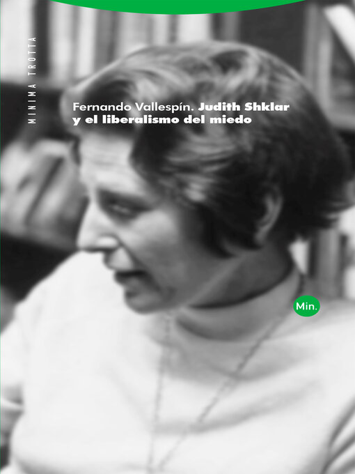 Title details for Judith Shklar y el liberalismo del miedo by Fernando Vallespín Oña - Wait list
